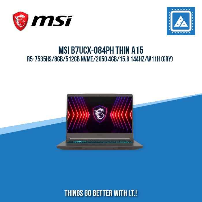 MSI B7UCX-084PH THIN A15 R5-7535HS/8GB/512GB NVME/2050 4GB | BEST FOR GAMING LAPTOP
