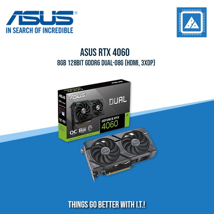 ASUS RTX 4060 8GB 128BIT GDDR6 DUAL-O8G (HDMI, 3XDP)