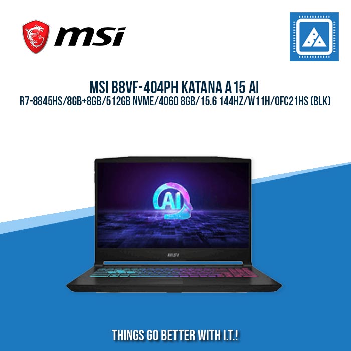 MSI B8VF-404PH KATANA A15 AI R7-8845HS/8GB+8GB/512GB NVME/4060 8GB | BEST FOR AUTOCAD AND RENDERING LAPTOP