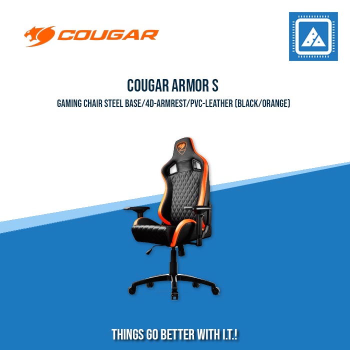 COUGAR ARMOR-S GAMING CHAIR STEEL BASE/4D-ARMREST/PVC-LEATHER (BLACK/ORANGE)