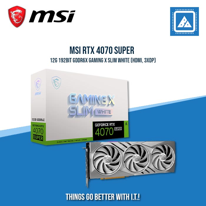 MSI RTX 4070 SUPER 12G 192BIT GDDR6X GAMING X SLIM WHITE (HDMI, 3XDP)