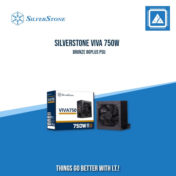 SILVERSTONE VIVA 750W BRONZE 80PLUS PSU