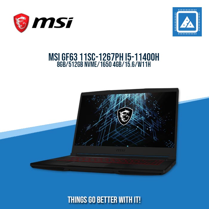 MSI GF63 11SC-1267PH I5-11400H/8GB/512GB NVME/1650 4GB | BEST FOR GAMING AND AUTOCAD LAPTOP