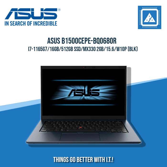 ASUS B1500CEPE-BQ0680R I7-1165G7/16GB/512GB SSD/MX330 2GB | BEST FOR STUDENTS AND FREELANCERS LAPTOP