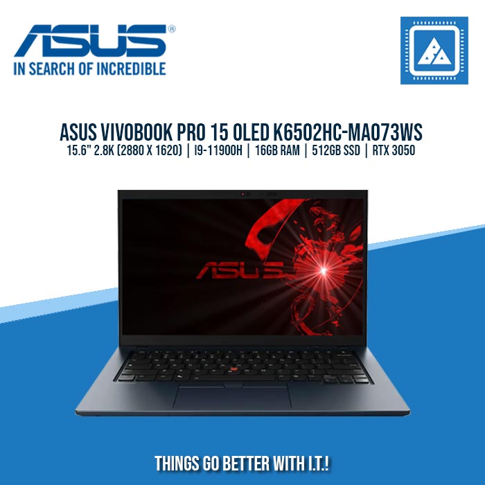 ASUS K6502HC-MA073WS I9-11900H/16GB/512GB NVME/3050 4GB | BEST FOR GAMING AND AUTOCAD LAPTOP