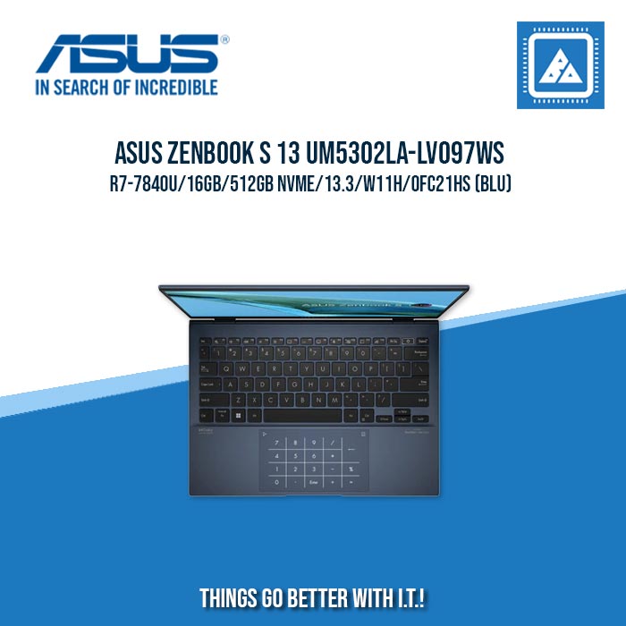 ASUS ZENBOOK S 13 UM5302LA-LV097WS R7-7840U/16GB/512GB NVME | BEST FOR FREELANCERS LAPTOP