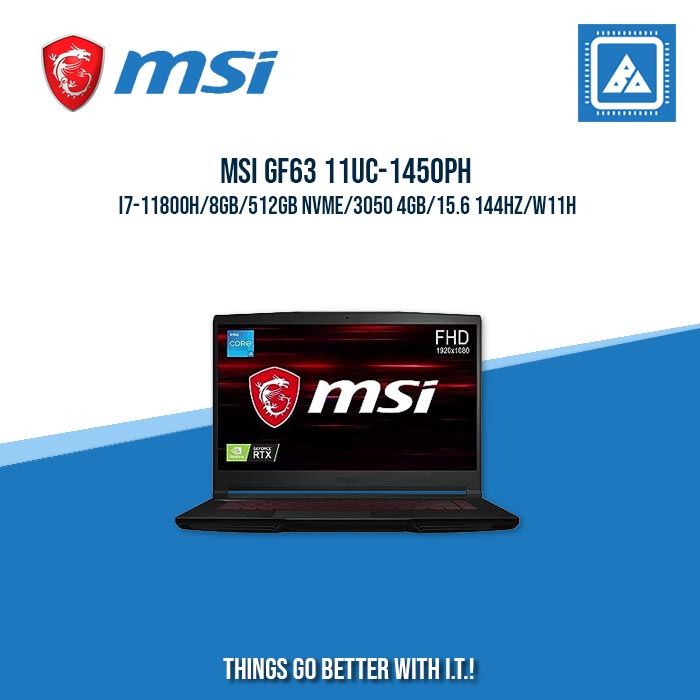 MSI GF63 11UC-1450PH I7-11800H/8GB/512GB NVME/3050 4GB | BEST FOR GAMING AND AUTOCAD LAPTOP