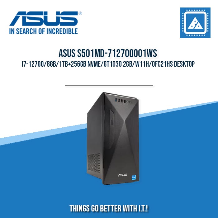 ASUS S501MD-712700001WS I7-12700/8GB/1TB+256GB NVME/GT1030 2GB/W11H/OFC21HS DESKTOP
