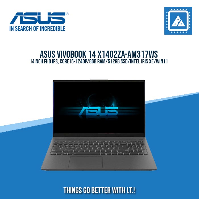 ASUS X1402ZA-AM317WS | BEST FOR STUDENTS AND FREELANCERS