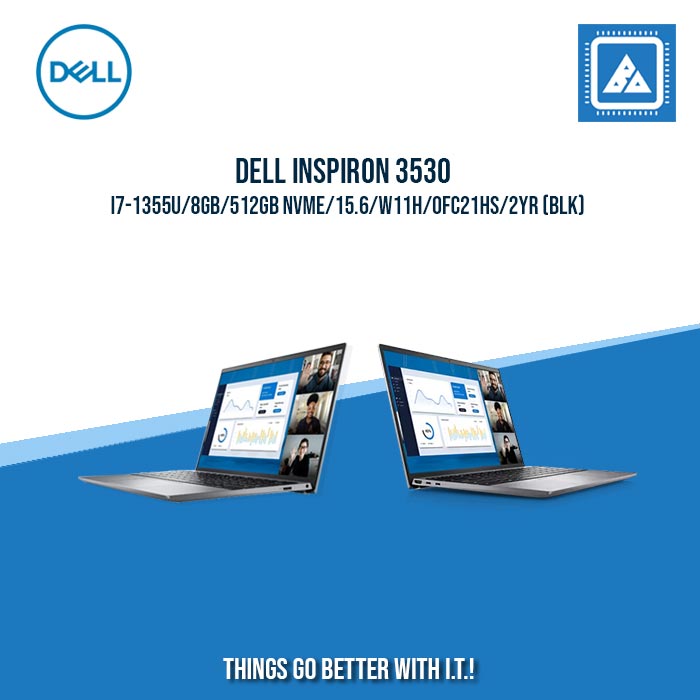 DELL INSPIRON 3530 I7-1355U/8GB/512GB NVME | BEST FOR STUDENTS AND FREELANCERS