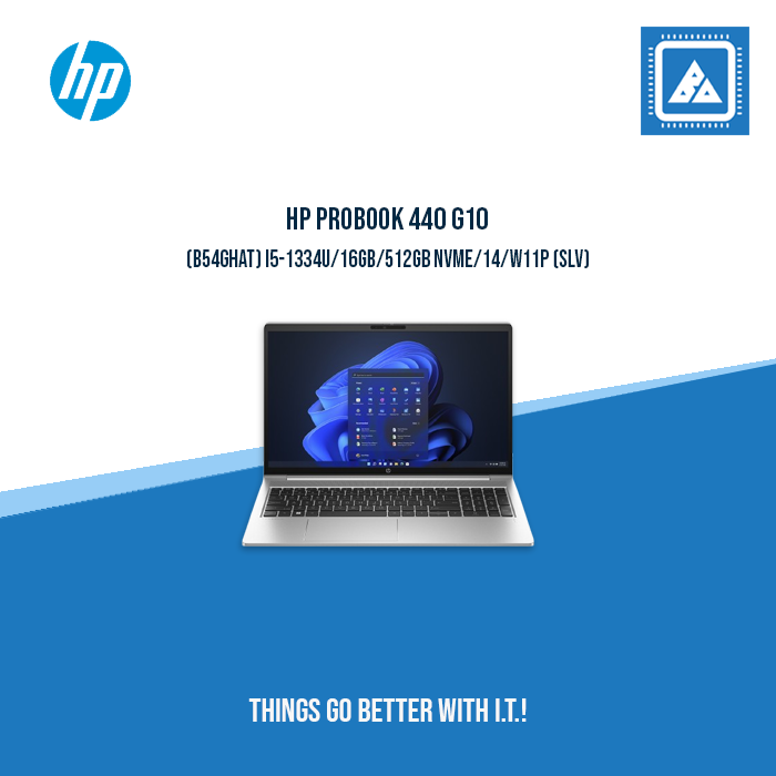 HP PROBOOK 440 G10 (B54GHAT) I5-1334U/16GB/512GB NVME/14/W11P (SLV) | BEST FOR WORK