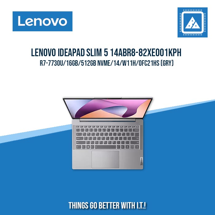 LENOVO IDEAPAD SLIM 5 14ABR8-82XE001KPH R7-7730U/16GB/512GB NVME | BEST FOR FREELANCERS LAPTOP