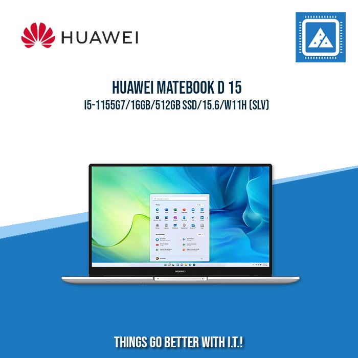 HUAWEI MATEBOOK D 15 I5-1155G7/16GB/512GB SSD/15.6/W11H (SLV) | BEST FOR STUDENTS AND FREELANCERS