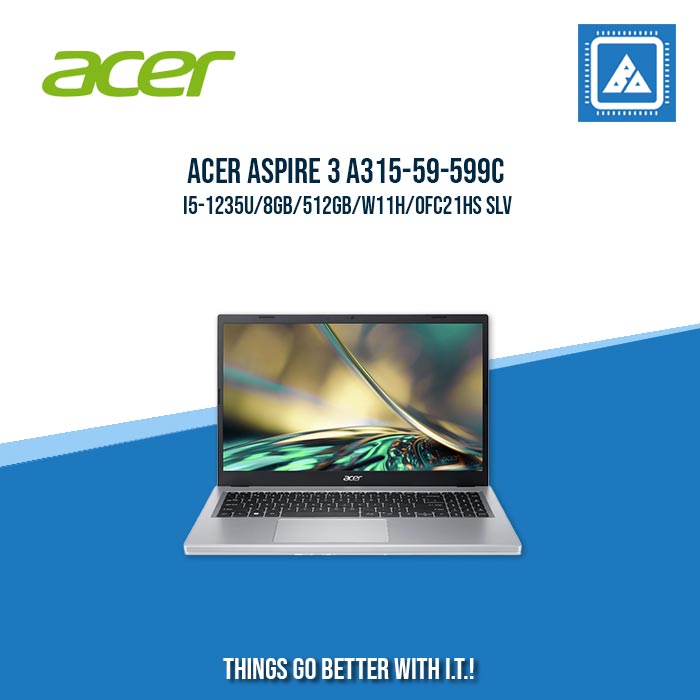 ACER ASPIRE 3 A315-59-599C I5-1235U/8GB/512GB | BEST FOR STUDENTS AND FREELANCERS LAPTOP