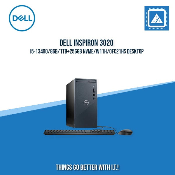 DELL INSPIRON 3020 I5-13400/8GB/1TB+256GB NVME/W11H/OFC21HS