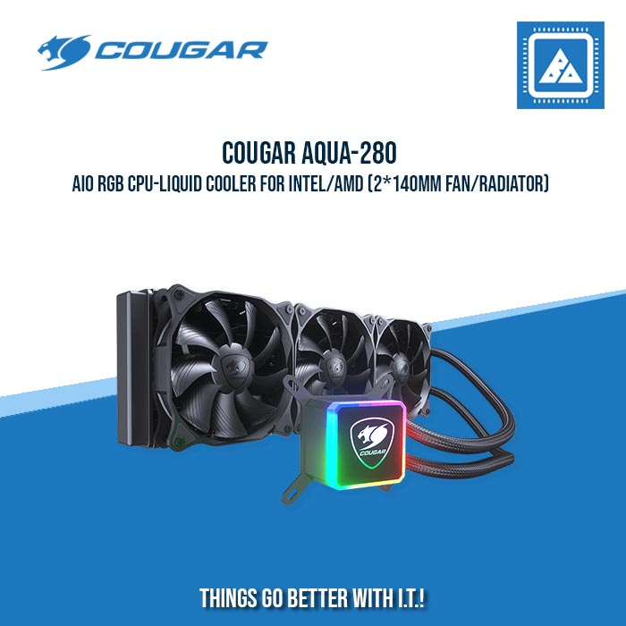 COUGAR AQUA-280 AIO RGB CPU-LIQUID COOLER FOR INTEL/AMD (2*140MM FAN/RADIATOR)