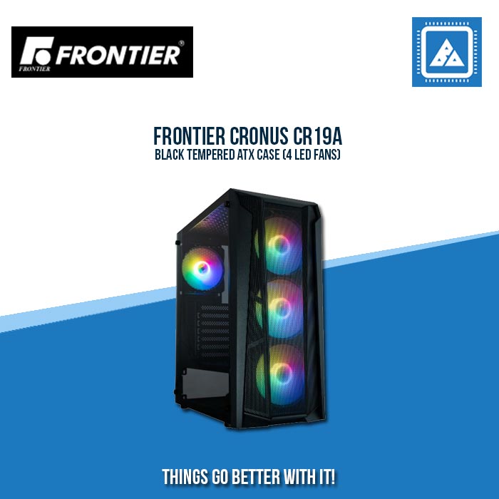 FRONTIER CRONUS CR19A BLACK TEMPERED ATX CASE (4 LED FANS)