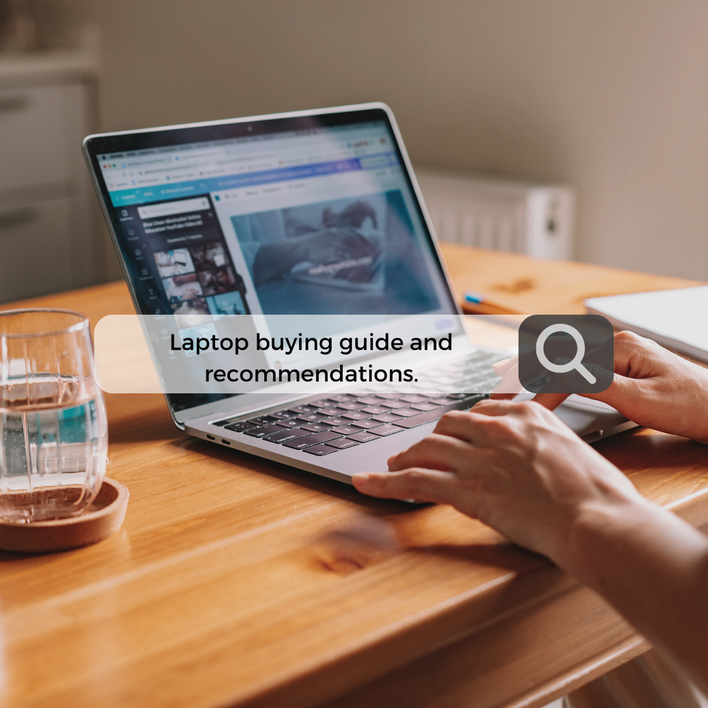 Basic Recommendations for You: Laptop Buying Guide 2023 – BlueArm ...