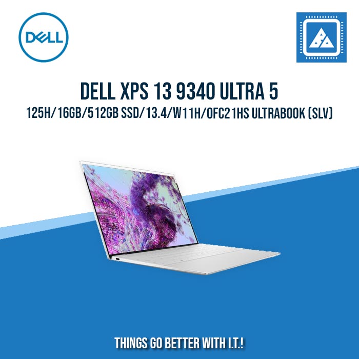 DELL XPS 13 9340 ULTRA 5-125H/16GB/512GB SSD/13.4/W11H/OFC21HS ULTRABOOK (SLV) [ BEST FOR STUDENTS ]