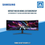 SAMSUNG ODYSSEY NEO G9 G95NC LS57CG952NEXXP 57" OLED DUAL UHD CURVED SMART GAMING 240HZ WLMNT (HDMI, 2XDP, 2XUSB)