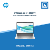 HP PROBOOK 460 G11 (BD8B2PT) ULTRA 7-155U | BEST FOR FREELANCER