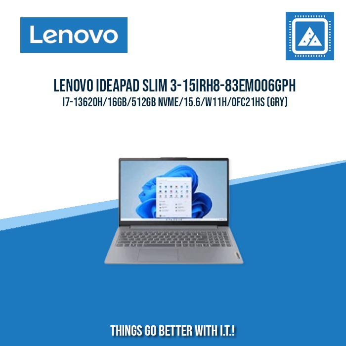 LENOVO IDEAPAD SLIM 3-15IRH8-83EM006GPH I7-13620H/16GB/512GB NVME | BEST FOR FREELANCERS LAPTOP