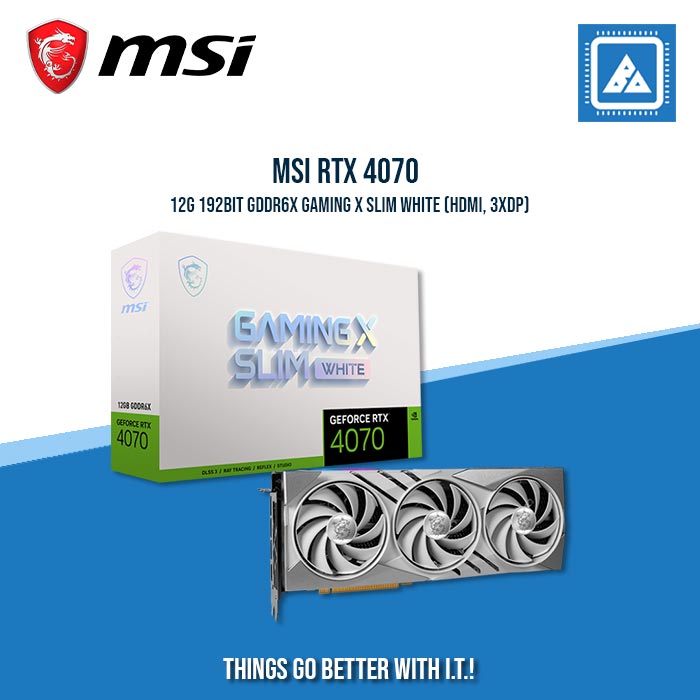 MSI RTX 4070 12G 192BIT GDDR6X GAMING X SLIM WHITE (HDMI, 3XDP)