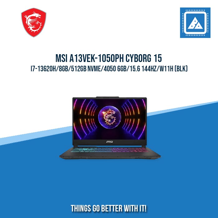 MSI A13VEK-1050PH CYBORG 15 I7-13620H/8GB/512GB NVME/4050 6GB | BEST FOR FREELANCER AND GAMING LAPTOP