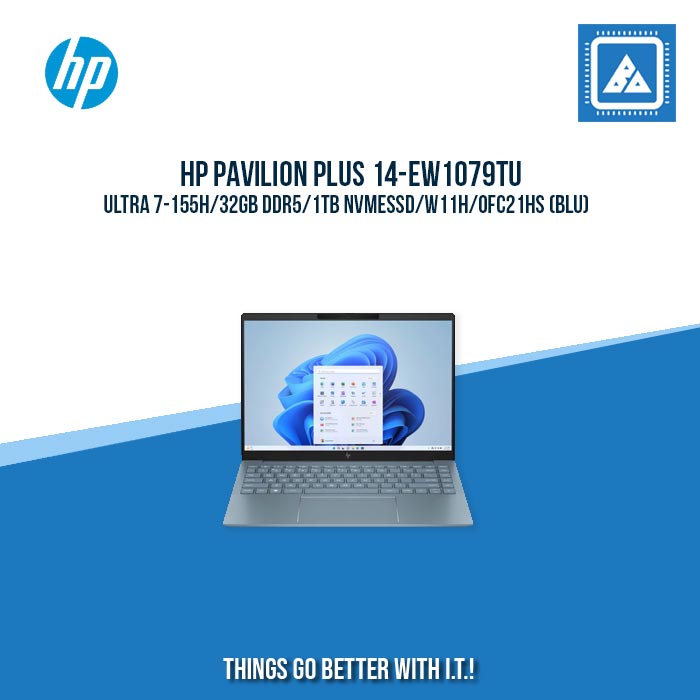 HP PAVILION PLUS 14-EW1079TU ULTRA 7-155H/32GB DDR5/1TB NVMeSSD | BEST FOR FREELANCER AND STUDENT LAPTOP