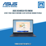 ASUS UX3405CA-PZ518WSM ULTRA 7-255H/16GB/512GB NVME | BEST FOR FREELANCERS LAPTOP