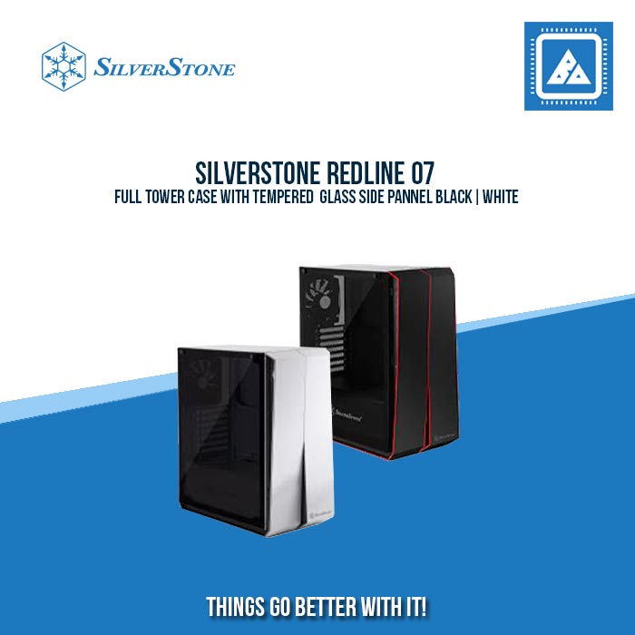 SILVERSTONE REDLINE 07  FULL TOWER CASE WITH TEMPERED  GLASS SIDE PANNEL BLACK|WHITE