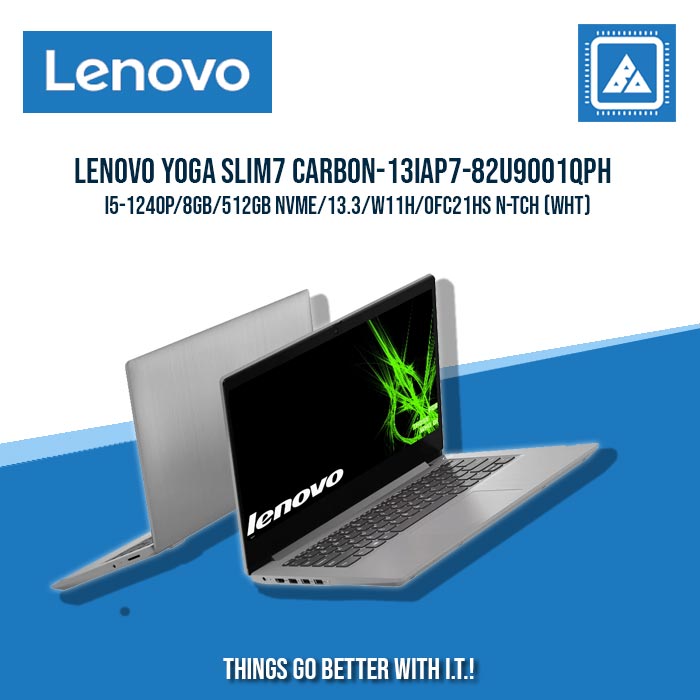LENOVO YOGA SLIM7 CARBON-13IAP7-82U9001QPH I5-1240P/8GB/512GB NVME | BEST FOR STUDENTS LAPTOP
