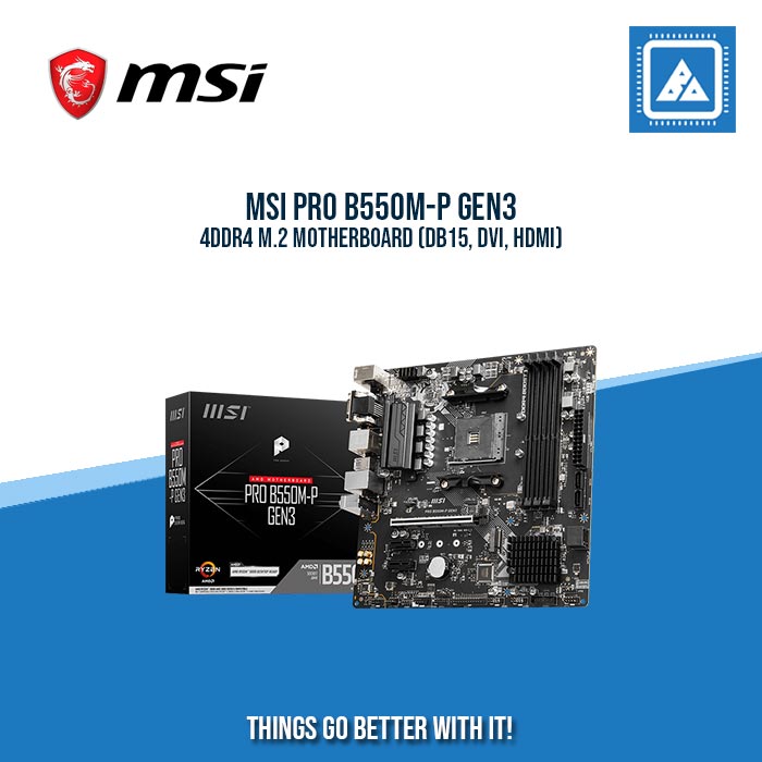 MSI PRO B550M-P GEN3 4DDR4 M.2 MOTHERBOARD (DB15, DVI, HDMI)