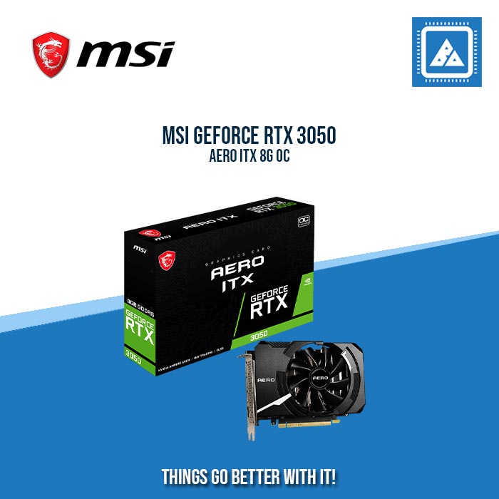 MSI RTX 3050 8G 128BIT GDDR6 AERO ITX OCV2 (HDMI, 3XDP)
