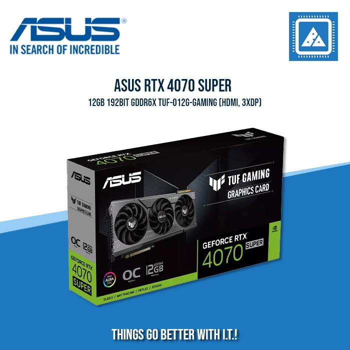 ASUS RTX 4070 SUPER 12GB 192BIT GDDR6X TUF-O12G-GAMING (HDMI, 3XDP)