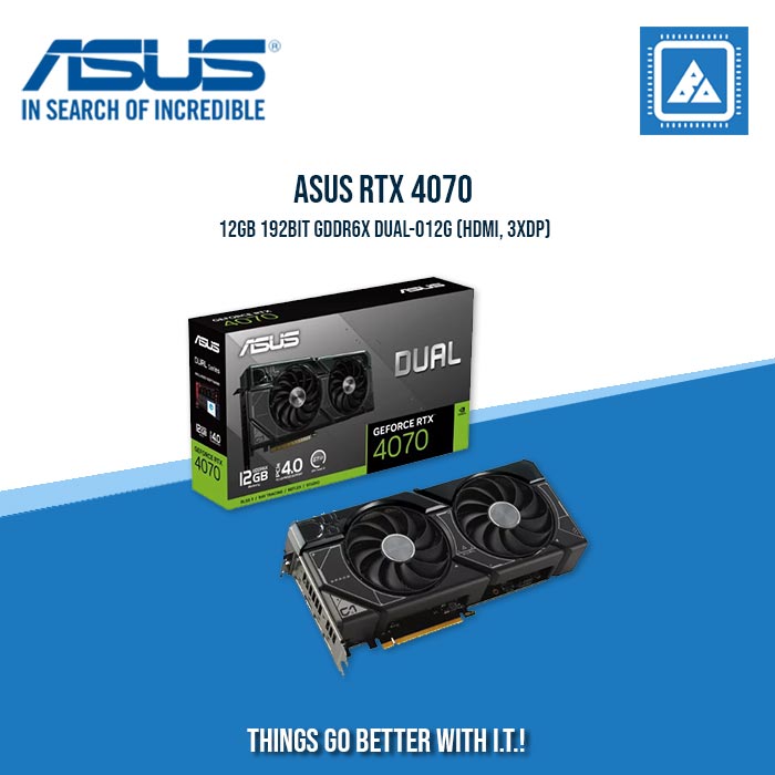 ASUS RTX 4070 12GB 192BIT GDDR6X DUAL-O12G (HDMI, 3XDP)