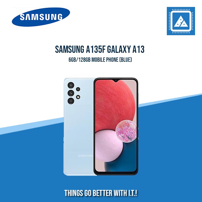 SAMSUNG A135F GALAXY A13 6GB/128GB MOBILE PHONE (BLUE)