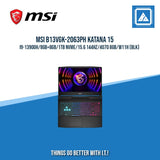 MSI B13VGK-2063PH KATANA 15 I9-13900H/8GB+8GB/1TB NVME/15.6 144HZ/4070 8GB| BEST FOR FREELANCERS LAPTOP