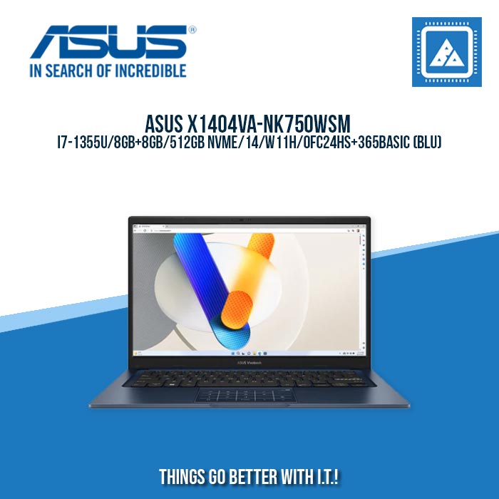 ASUS X1404VA-NK750WSM I7-1355U/8GB+8GB/512GB NVME | BEST FOR FREELANCERS LAPTOP