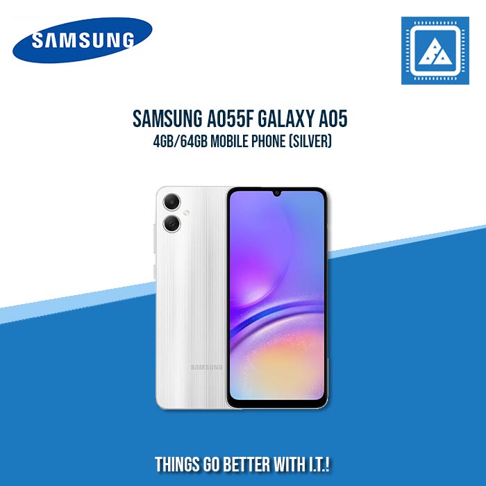 SAMSUNG A055F GALAXY A05 4GB/64GB MOBILE PHONE