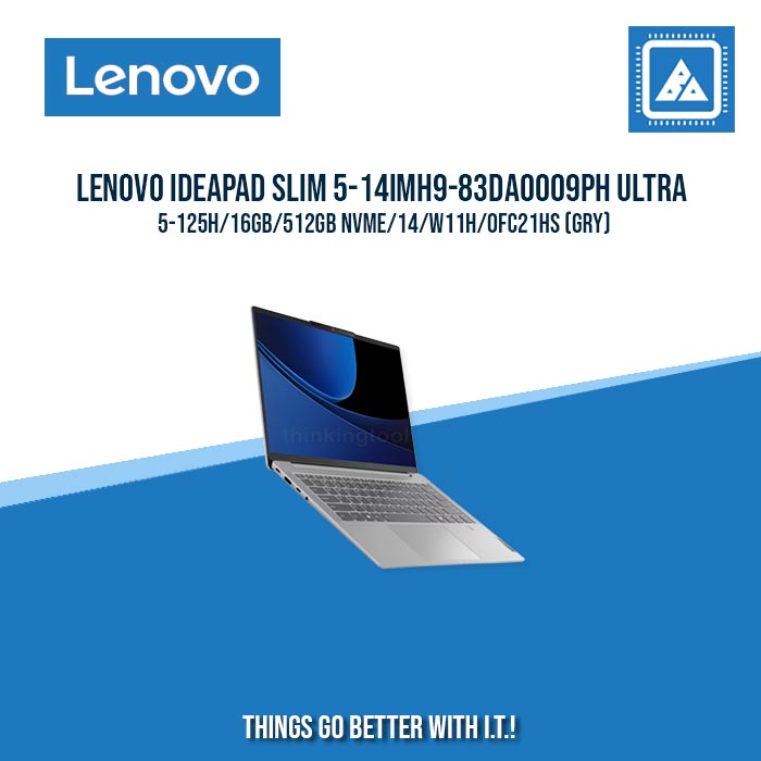 LENOVO IDEAPAD SLIM 5-14IMH9-83DA0009PH ULTRA 5-125H/16GB/512GB NVME | BEST FOR STUDENTS AND FREELANCERS LAPTOP