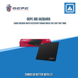 OCPC JQR JACQUARD FABRIC WATER-RESISTANT/GAMING MOUSE PAD (MEDIUM|LARGE|EX-LARGE)
