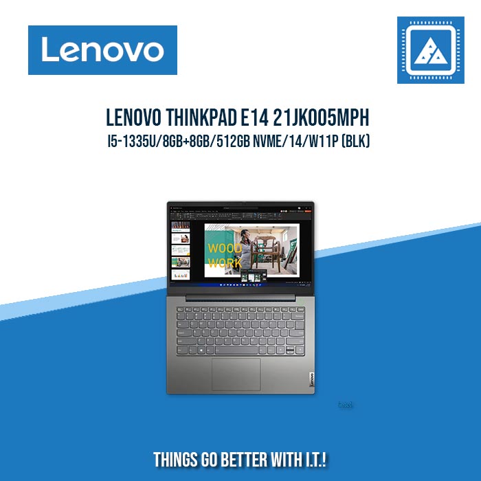 LENOVO THINKPAD E14 21JK005MPH I5-1335U/8GB+8GB/512GB NVME | BEST FOR ENTREPRENEURS AND CORPORATES LAPTOP