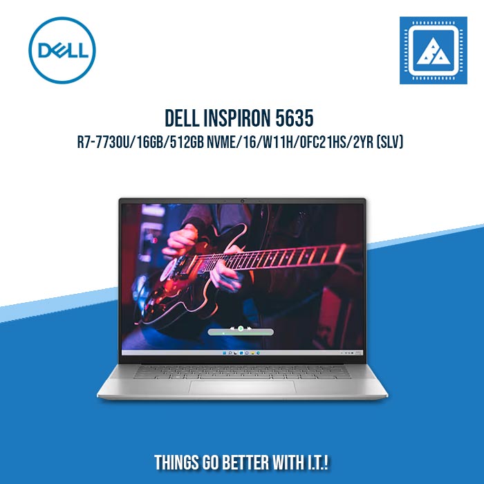 DELL INSPIRON 5635 R7-7730U/16GB/512GB NVME | BEST FOR FREELANCERS LAPTOP