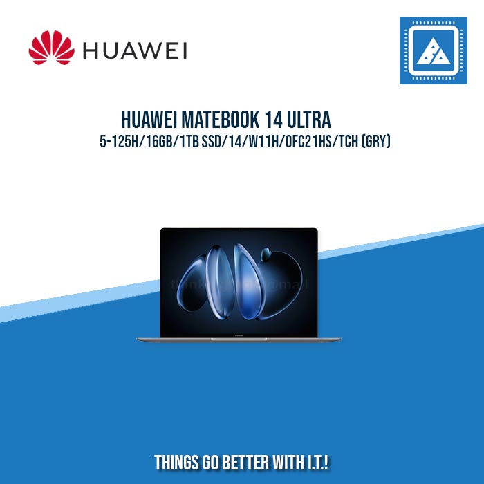 HUAWEI MATEBOOK 14 ULTRA 5-125H/16GB/1TB SSD/14/W11H/OFC21HS | BEST FOR STUDENTS AND FREELANCERS LAPTOP