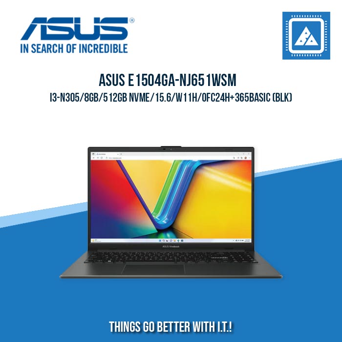 ASUS E1504GA-NJ651WSM I3-N305/8GB/512GB NVME | BEST FOR STUDENTS LAPTOP
