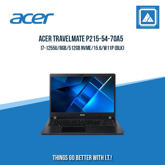 ACER TRAVELMATE P215-54-70A5 I7-1255U/8GB/512GB NVME | BEST FOR FREELANCERS LAPTOP