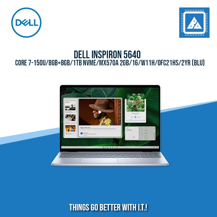 DELL INSPIRON 5640 CORE 7-150U/8GB+8GB/1TB NVME/MX570A 2GB/16/W11H/BEST FOR RENDERING LAPTOP