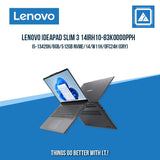 LENOVO IDEAPAD SLIM 3 14IRH10-83K0000PPH I5-13420H/8GB/512GB NVME | BEST FOR STUDENTS AND LAPTOP