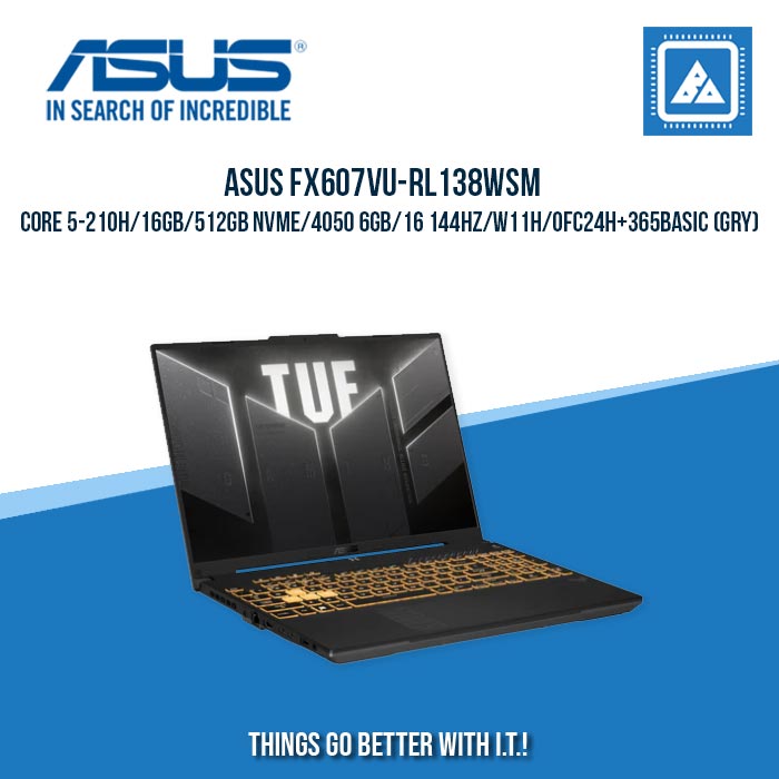 ASUS FX607VU-RL138WSM CORE 5-210H/16GB/512GB NVME/4050 6GB | BEST FOR GAMING AND EDITING LAPTOP